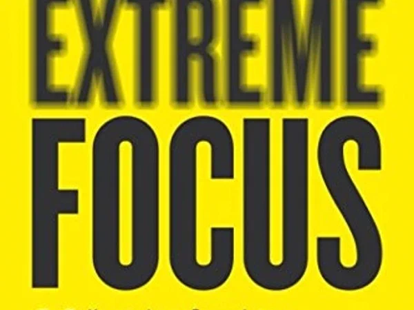 Extreme Focus